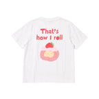 That's How I Roll Graphic T-Shirt