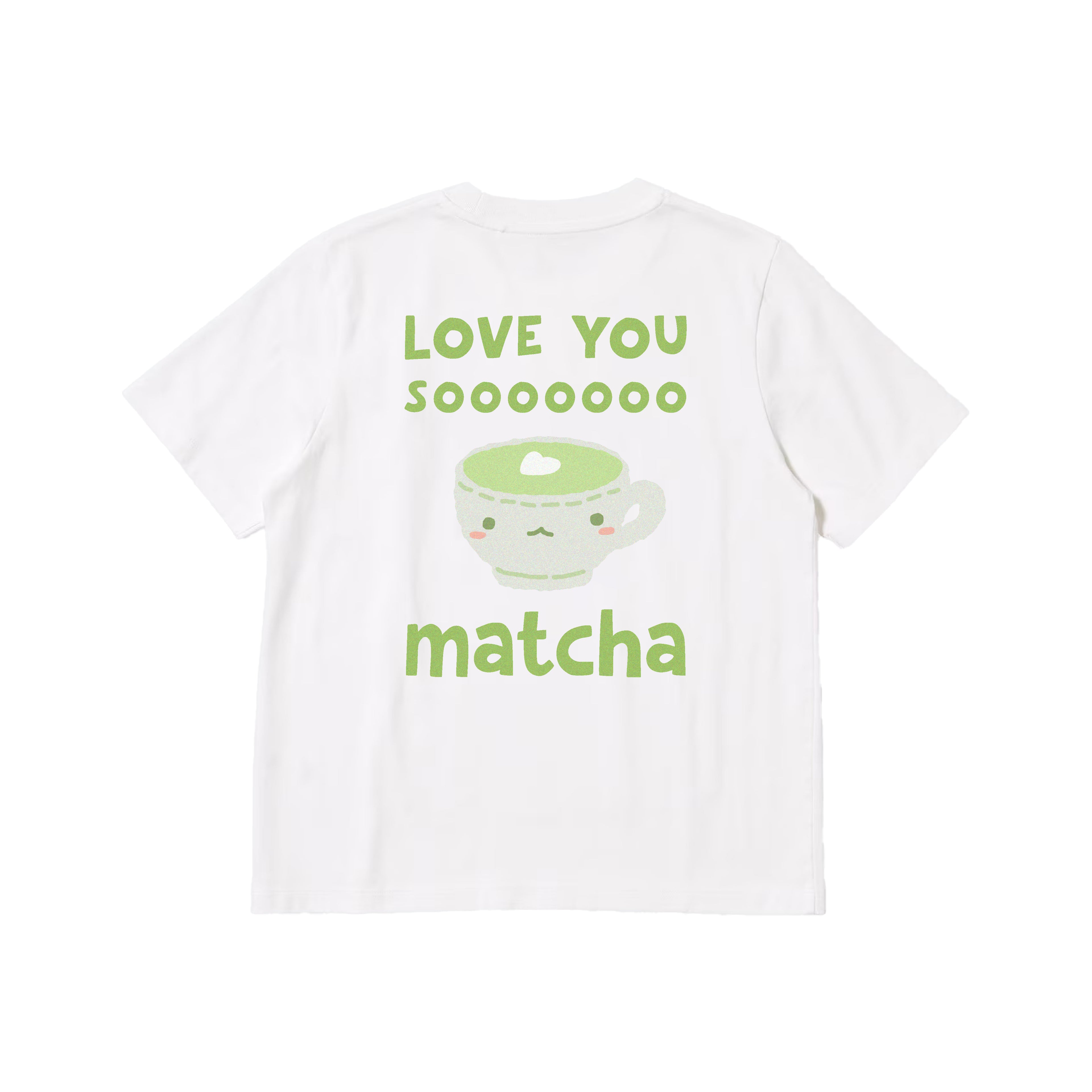 Love you sooooo matcha T-Shirt
